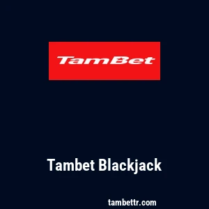 Tambet Blackjack